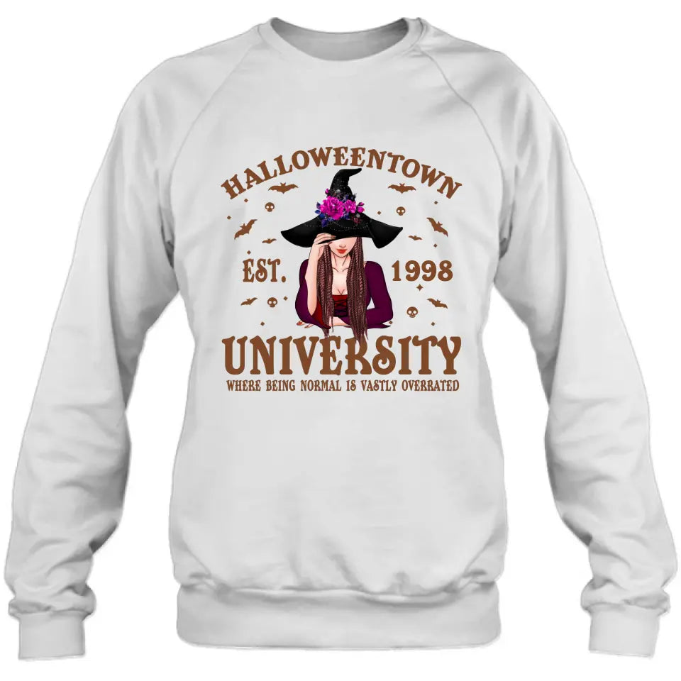 Personalized Halloweentown Shirt/Hoodie - Halloween Gift Idea - Halloweentown University Where Being Normal Is Vastly Overrated