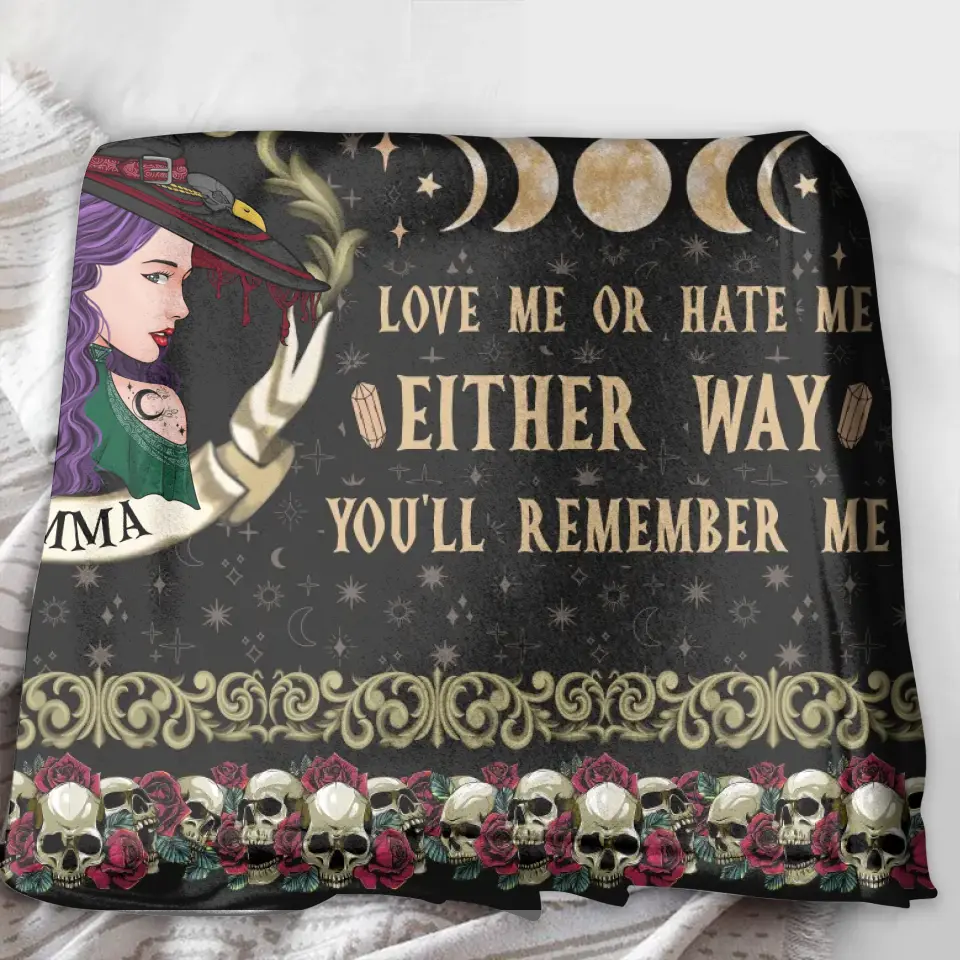 Personalized Witch Fleece Throw Blanket/Quilt - Gift Idea For Halloween/ Witch - 100% Certified Crazy Witch Love Me Or Hate Me Either Way You'll Remember Me