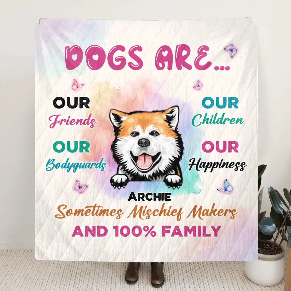 Personalized Dog Fleece Throw Blanket/Quilt/Pillow Cover - Gift Idea For Dog Lovers - Dogs Are Our Friends Our Bodyguards
