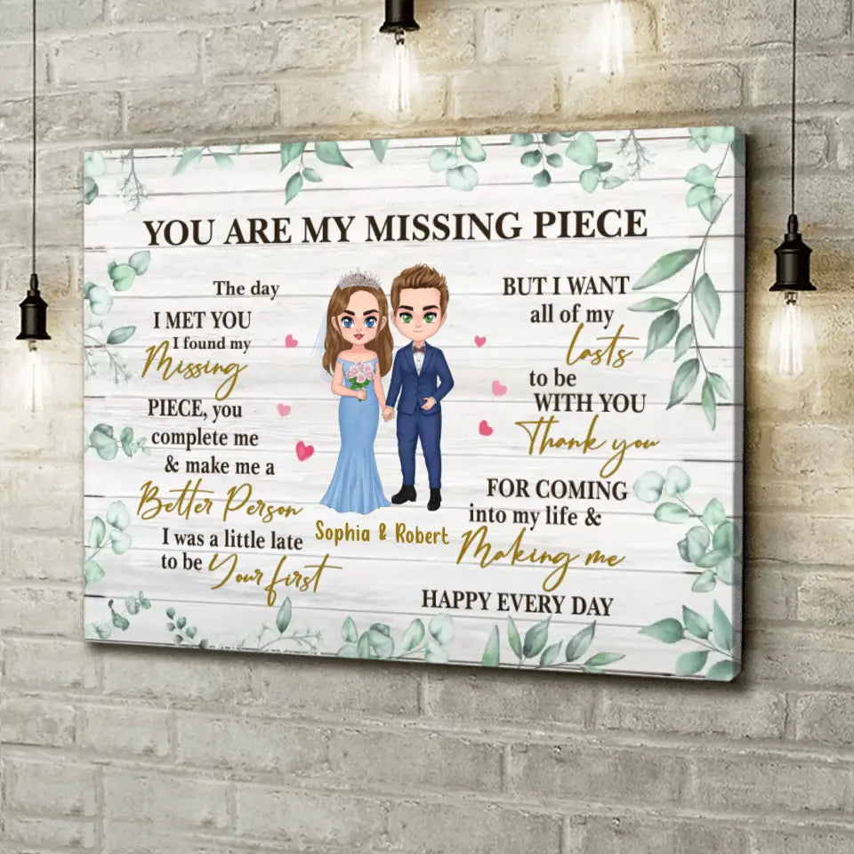 Personalized Couple Canvas - Wedding Gift for Couple/Mother's Day Gift For Wife From Husband - You Are My Missing Piece