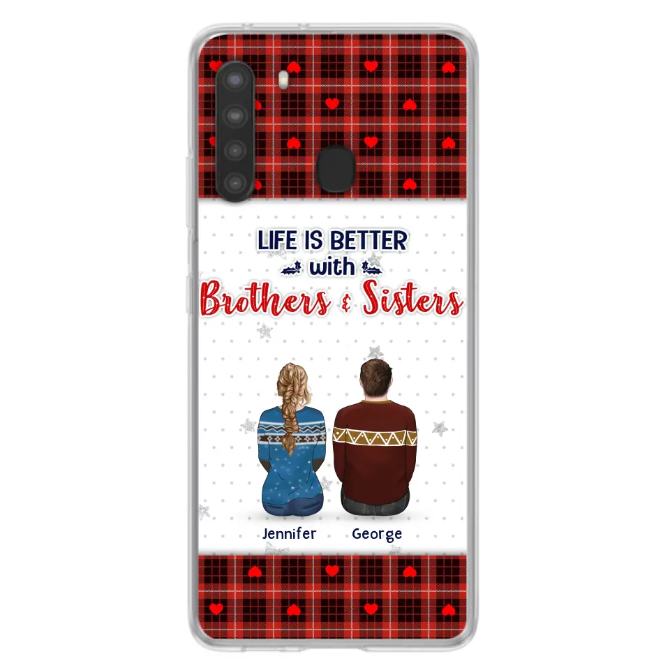 Personalized Brothers Sisters Phone Case - Up to 10 People - Christmas Gift Idea For Siblings/ Family - Life Is Better With Brothers & Sisters - Case For iPhone And Samsung