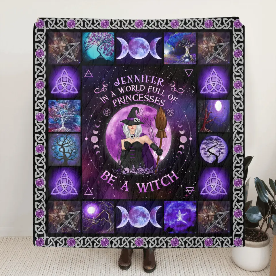 Personalized Witch Quilt/Fleece Blanket - Halloween Gift Idea For Witch Lovers - In A World Full Of Princesses Be A Witch