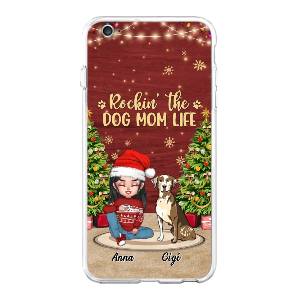 Personalized Dog Mom Phone Case - Christmas Gift Idea For Dogs Lovers - Up to 4 Dogs - Rockin' The Dog Mom Life - iPhone/Samsung Case