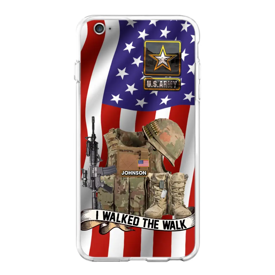 Custom Personalized Veteran US Flag Phone Case - Gift Idea For Veteran - Case For iPhone/ Samsung - I Walked The Walk