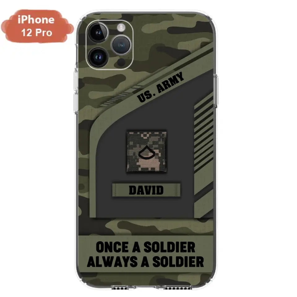 Custom Personalized Veteran Phone Case - Gift Idea For Veteran/Veterans Day - Once A Soldier Always A Soldier - Case for iPhone/Samsung