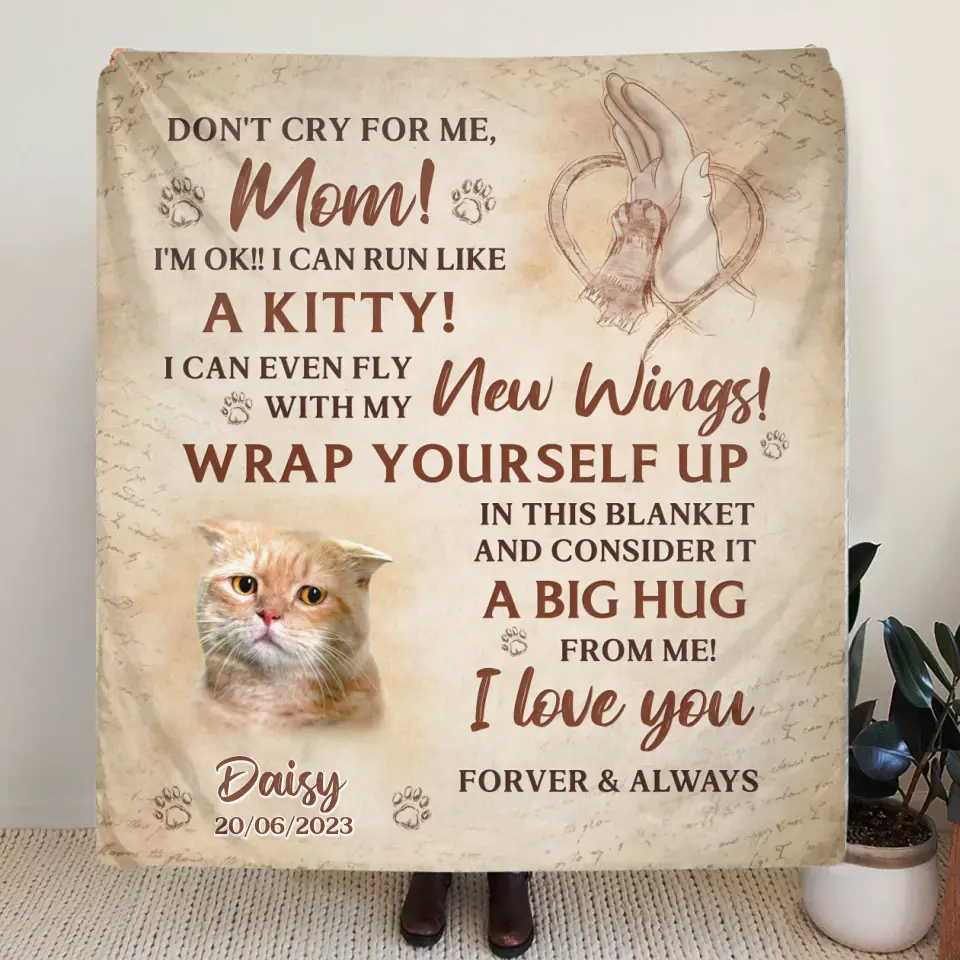 Personalized Memorial Cat Photo Quilt/Fleece Throw Blanket - Memorial Gift Idea for Cat Owners - Don't Cry For Me Mom! I'm Ok!