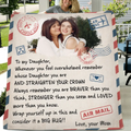 Personalized Mom & Daughter Photo Quilt/Fleece Throw Blanket - Gift Idea For Mom - Upload Photo - Whenever You Feel Overwhelmed