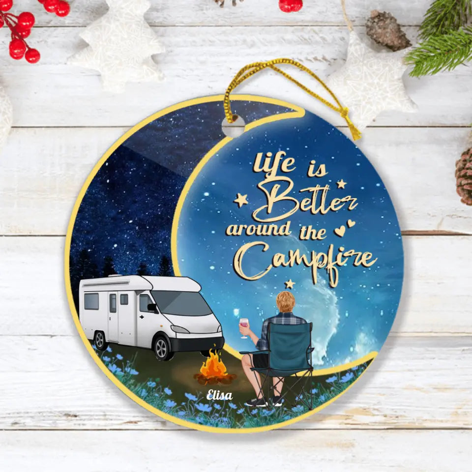 Personalized Camping Moon Ornament - Man/Woman/Couple - Best Gift For Camping Lover - Life Is Better Around The Camfire