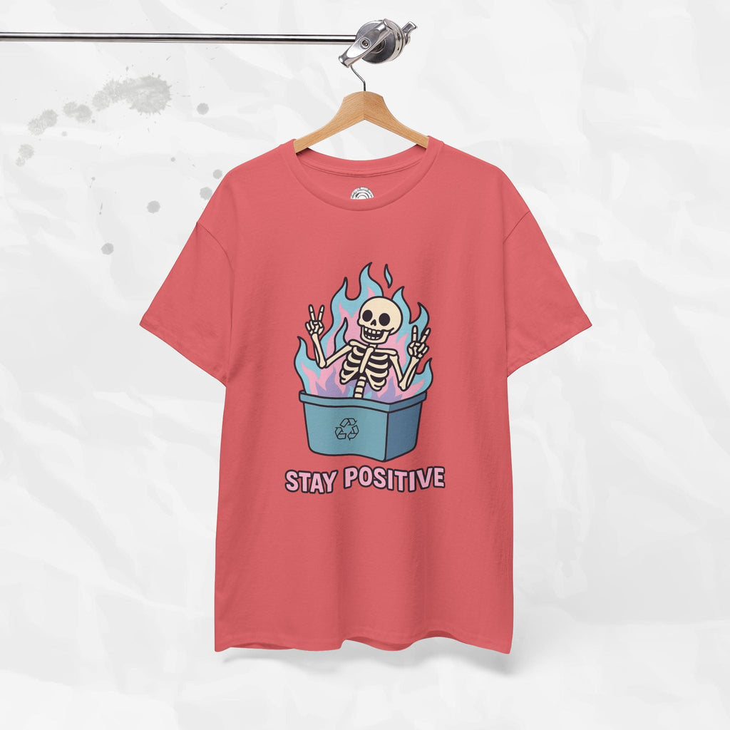 Stay Positive - T-Shirt