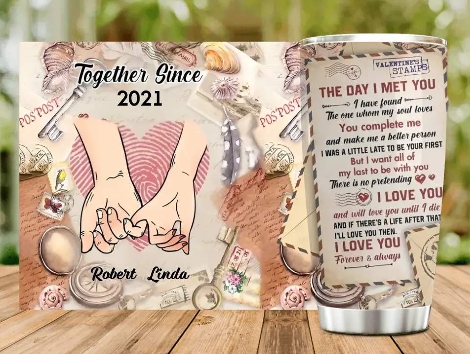 Personalized Couple Tumbler - Gift Idea For Couple/Him/Her - The Day I Met You