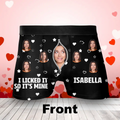 Personalized Men's Boxer Briefs - Upload Photo - Funny/Valentines Gift Idea For Men, Boyfriend, Husband - I Licked It So It's Mine
