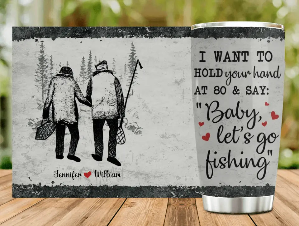 Personalized Couple Tumbler - Gift Idea for Couple - I Want To Hold Your Hand At 80