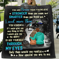 Personalized Couple Blanket - Gift Idea From Husband to Wife/Anniversary Gift - You're Braver Than You Believe