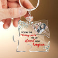 Personalized Couple Acrylic Keychain - Gift Idea For Him - You're The Missing Piece To My Heart & My Vagina