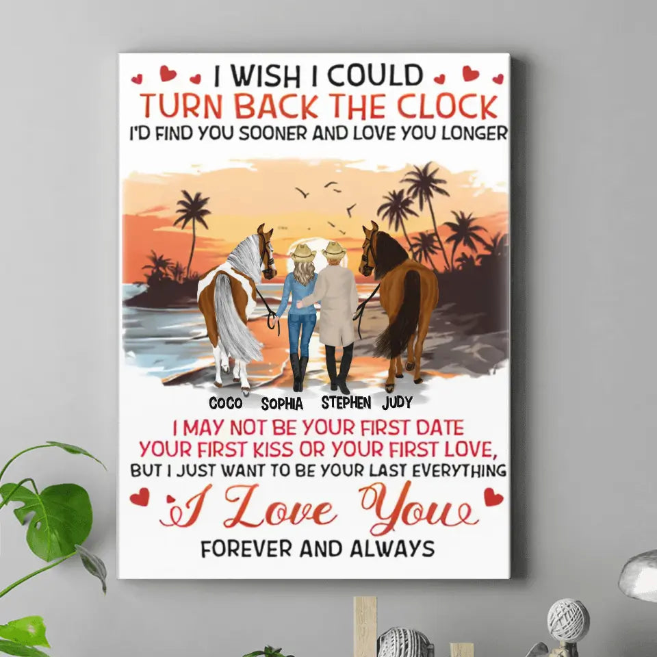 Personalized Riding Horse Couple Vertical Canvas - Gift Idea For Couple/ Him/ Her/ Valentine's Day - I Wish I Could Turn Back The Clock