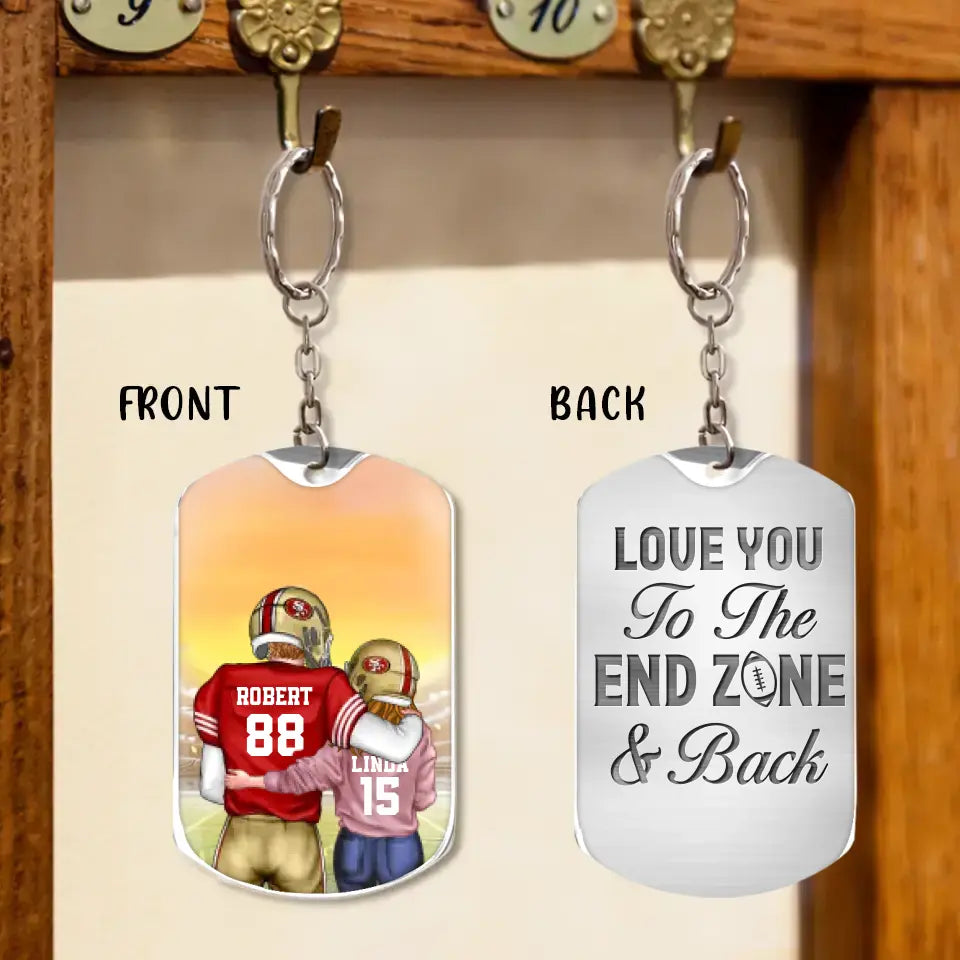 Personalized Couple Aluminum Keychain - 
 Gift Idea For Couple/Him/Her/Wife/Husband - Love You To The End Zone & Back