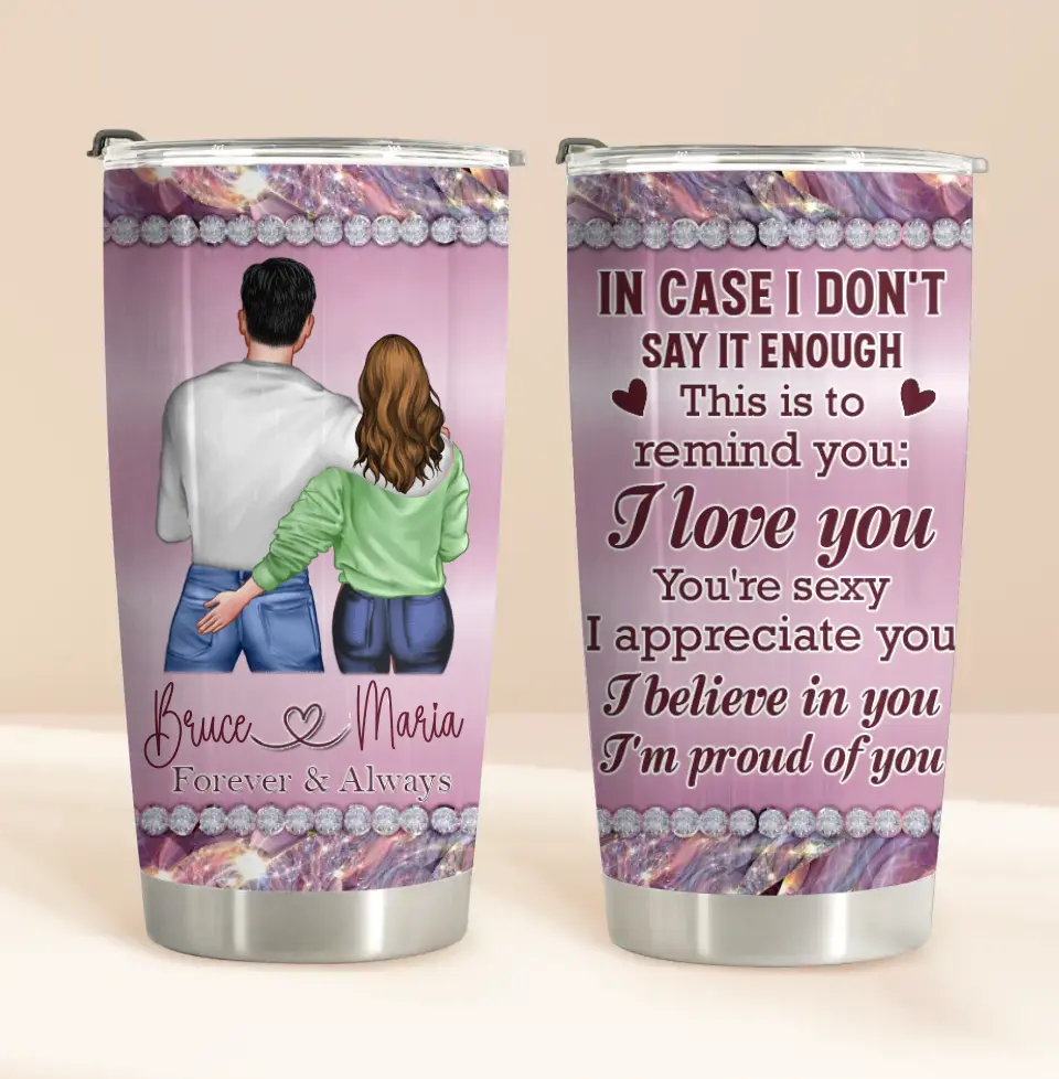 Personalized Couple Tumbler - Gift Idea For Him/Her/Couple - I Believe In You  I'm Proud Of You
