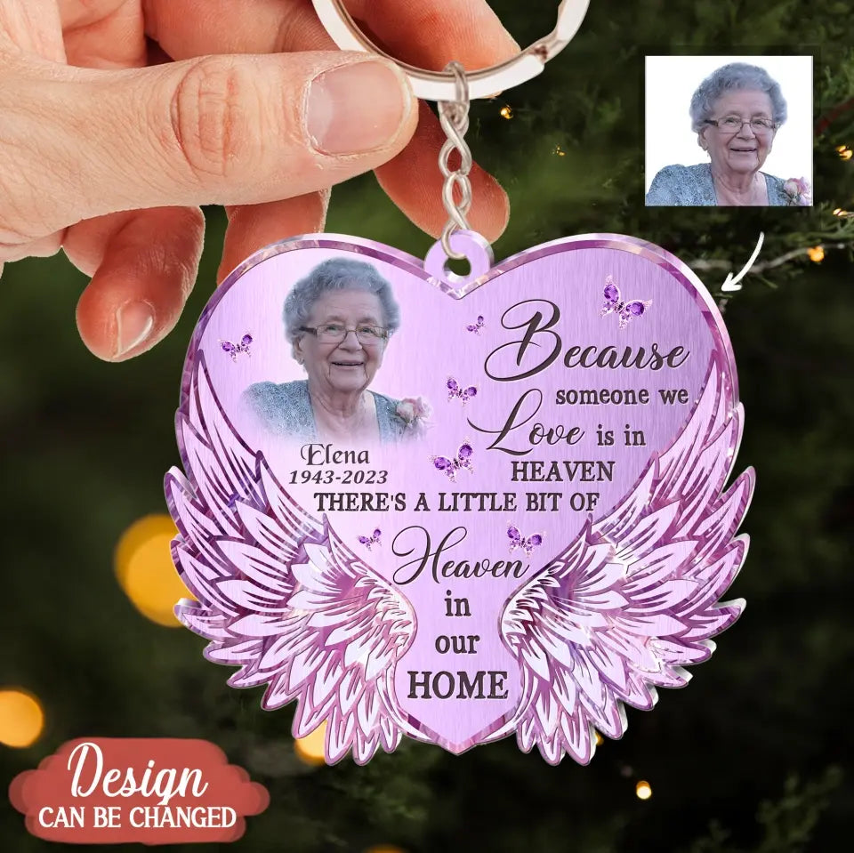 Personalized Memorial Heart Wings Acrylic Keychain - Memorial Gift Idea For Family Member - Upload Photo - Those We Love Don't Go Away They Fly Beside Us Every Day