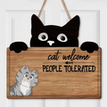 Personalized Cat Wooden Sign - Up to 4 Cats - Gift Idea for Cat Lovers - Cats Welcome People Tolerated