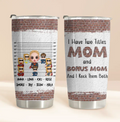 Personalized Bonus Mom Tumbler - Gift Idea For Mother's Day - Up to 7 Kids - I Have Two Titles Mom & Stepmom And I Rock Them Both