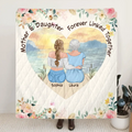 Personalized Mom & Daughter Quilt/Fleece Throw Blanket - Mother's Day Gift Idea To Mom - Mother & Daughter Forever Linked Together