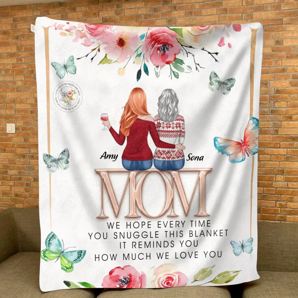 Personalized Mom & Daughter Quilt/Fleece Throw Blanket - Up to 4 Daughters - Mother's Day Gift Idea To Mom - It Reminds You How Much We Love You