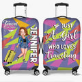 Personalized Traveling Girl Luggage Cover - Gift For Girl/Traveling Lovers - Just A Girl Who Loves Traveling