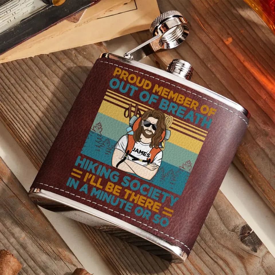 Personalized Hiking Leather Flask - Gift Idea For Hiking Lover/Father's Day/Mother's Day - Proud Member Of Out Of Breath Hiking Society I'll Be There In A Minute Or So