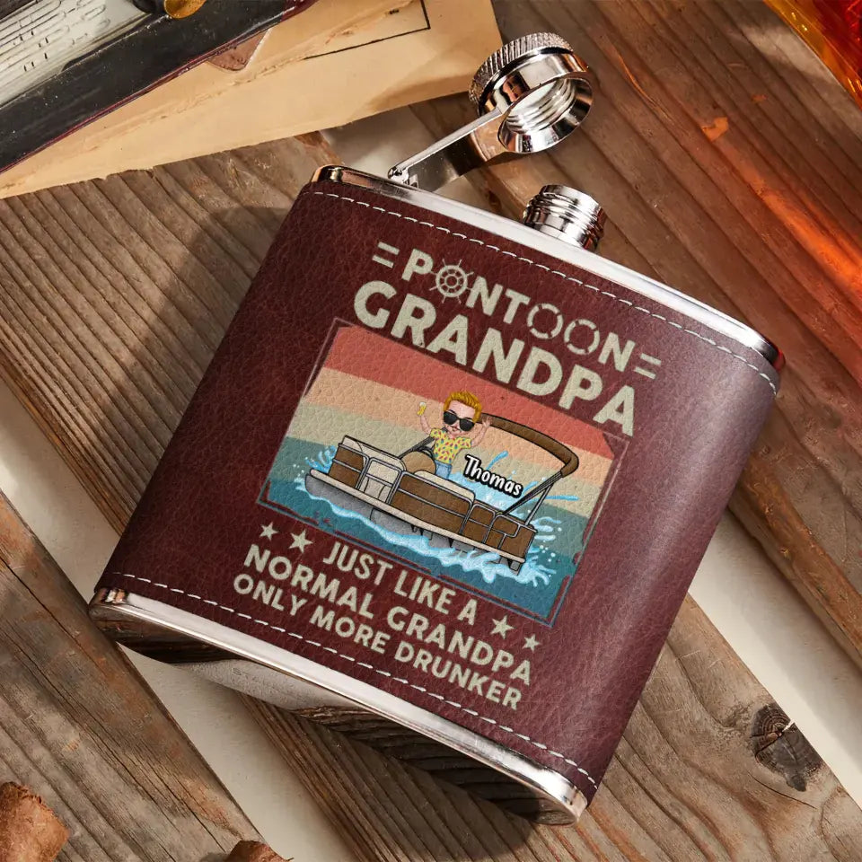 Personalized Pontoon Captain Leather Flask - Best Gift Idea For Father's Day/Grandpa - Pontoon Grandpa Just Like A Normal Grandpa Only More Drunker