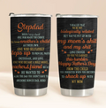 Personalized Stepdad Tumbler - Father's Day Gift Idea for Stepdad/Bonus Dad - One Who Made The Choice To Love Another's Child As Their Own