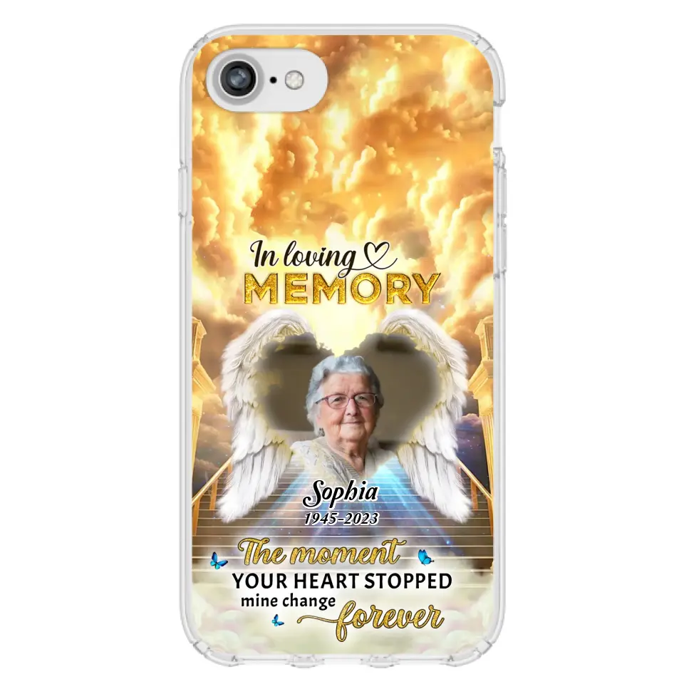 Personalized Photo Memorial Phone Case - Memorial Gift For Loss Of Family Member - The Moment Your Heart Stopped Mine Changed Forever - iPhone/Samsung
