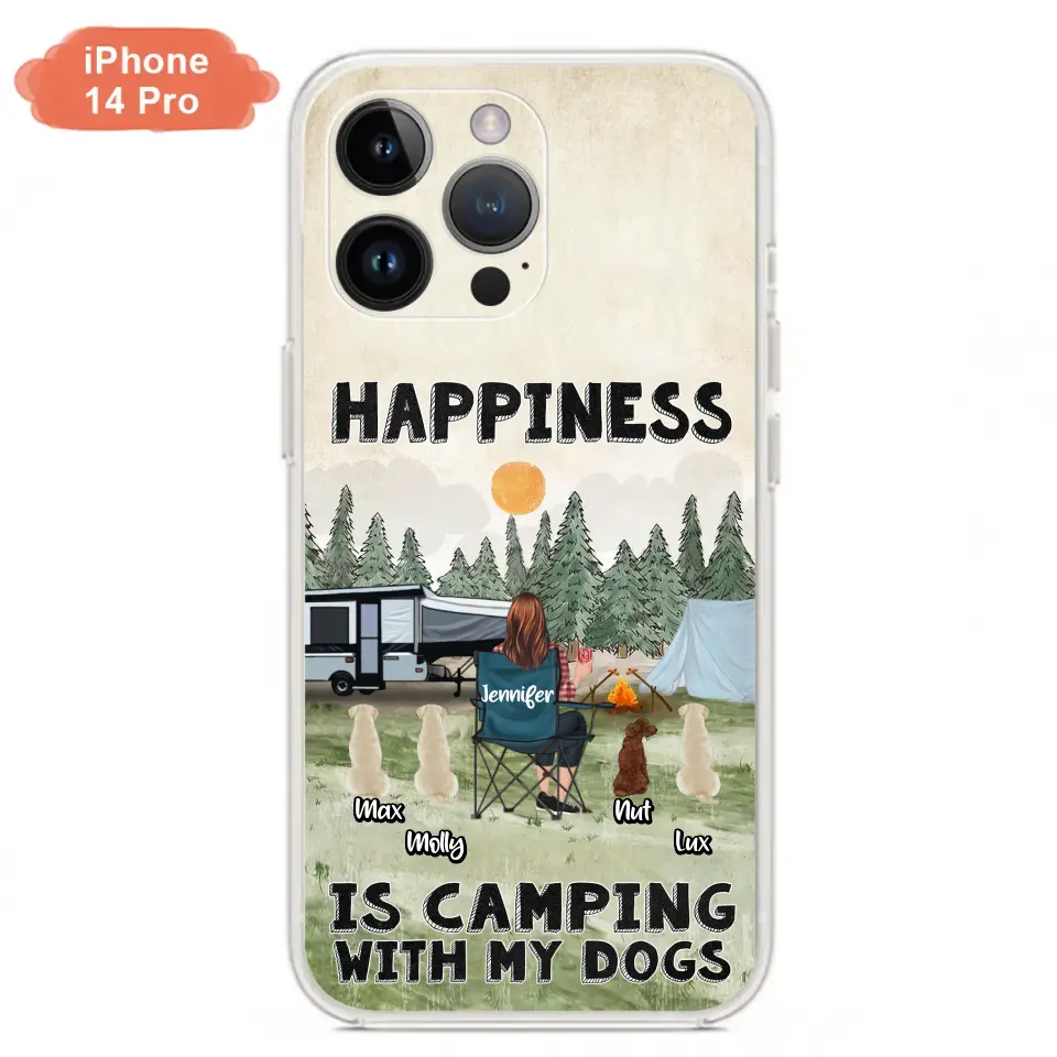 Personalized Camping Phone Case - Gift Idea For Girl & Dogs - Up to 4 Dogs - Happiness Is Camping With My Dogs - Case For iPhone/Samsung