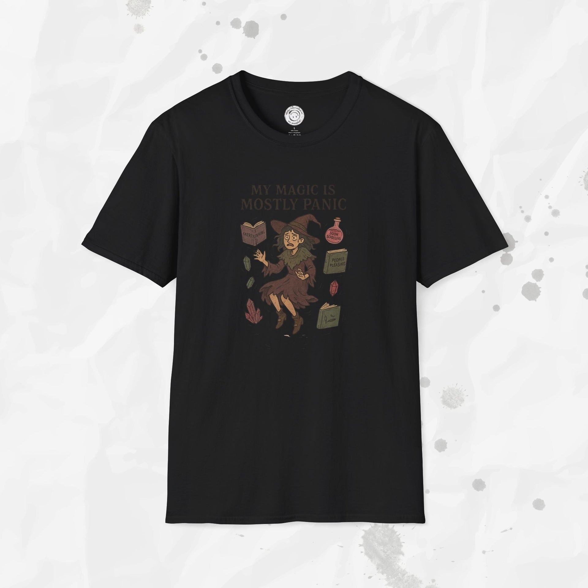 My Magic is Mostly Panic - T-Shirt