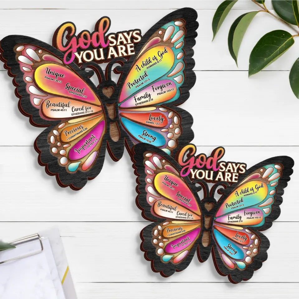 Personalized Butterflty Wooden Art - Christian Gifts For Women - Faith Inspirational Gifts For Mom/Daughter/Sister/Friend - God Says You Are