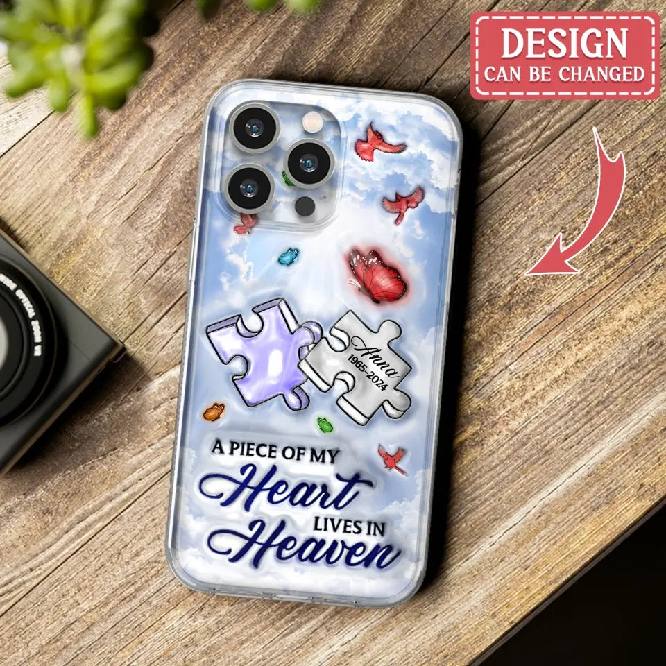 Personalized Memorial Piece Phone Case - Memorial Gift Idea - Case For iPhone/Samsung - A Piece Of My Heart Lives In Heaven