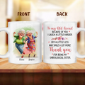 Personalized Old Friends Coffee Mug - Gift Idea For Friends/Besties/Sisters - Because Of You I Laugh A Little Harder