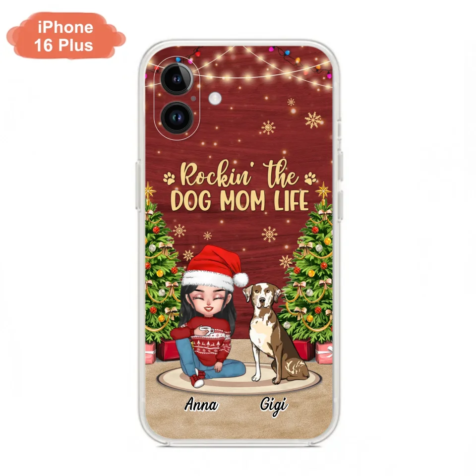 Personalized Dog Mom Phone Case - Christmas Gift Idea For Dogs Lovers - Up to 4 Dogs - Rockin' The Dog Mom Life - iPhone/Samsung Case