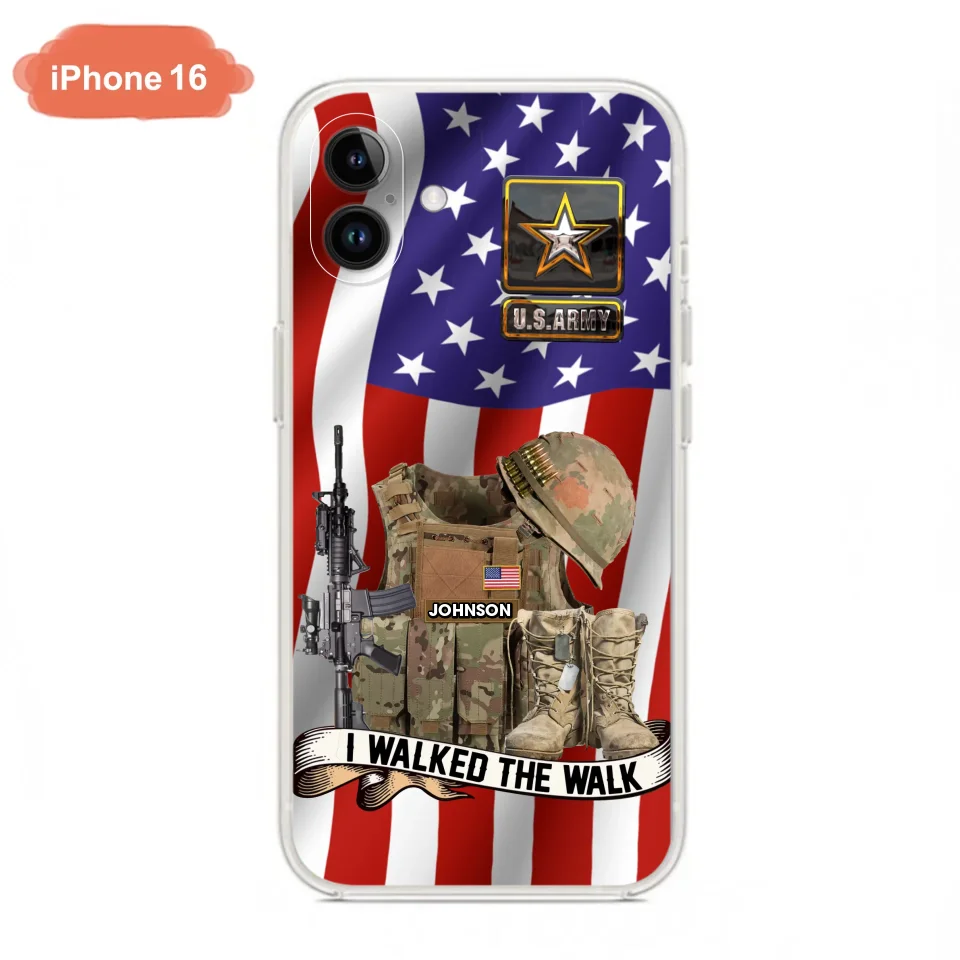 Custom Personalized Veteran US Flag Phone Case - Gift Idea For Veteran - Case For iPhone/ Samsung - I Walked The Walk