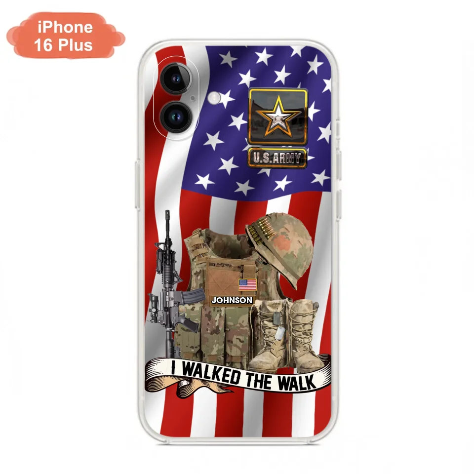 Custom Personalized Veteran US Flag Phone Case - Gift Idea For Veteran - Case For iPhone/ Samsung - I Walked The Walk