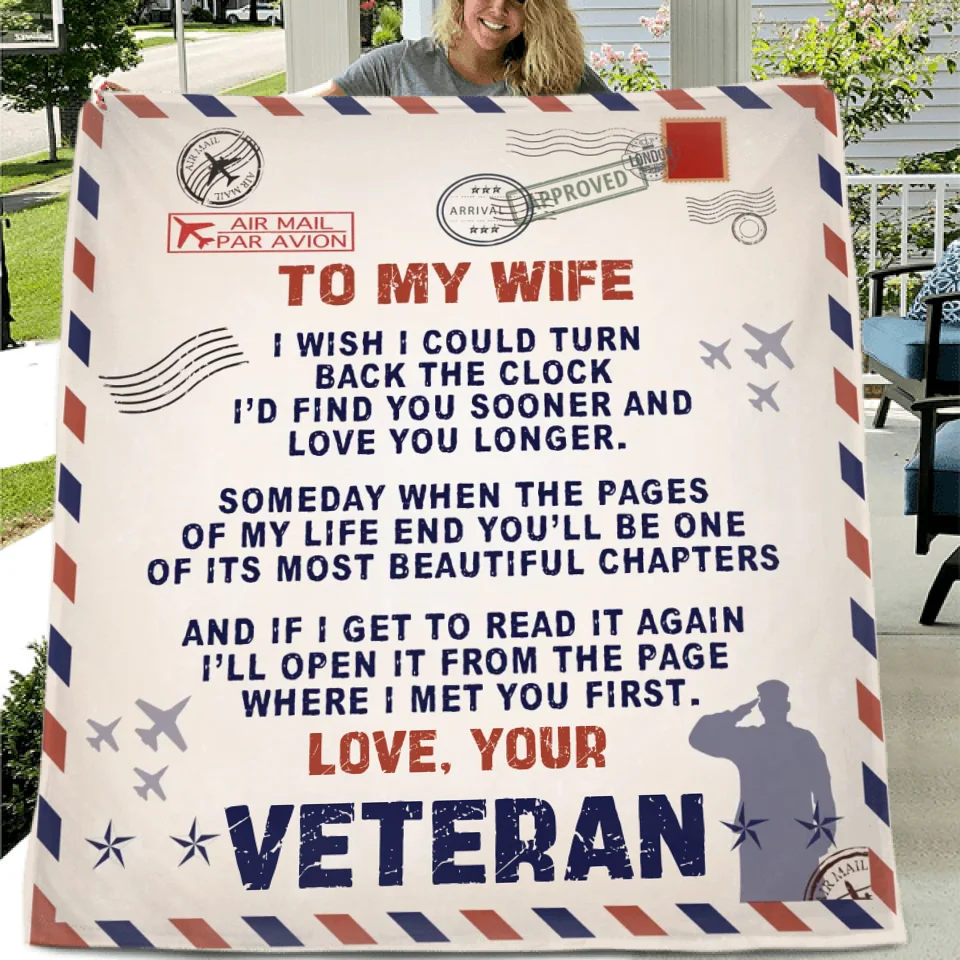 Personalized To My Wife Quilt/Fleece Throw Blanket - Gift Idea For Veteran's Wife - I Wish I Could Turn Back The Clock