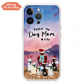 Personalized Christmas Pet Mom/Dad Phone Case - Up to 6 Pets - Rock'in The Dog Mom Life