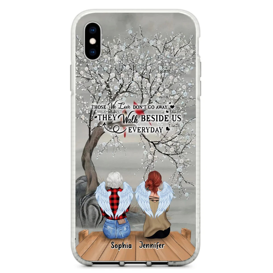 Custom Personalized Memorial Family Member Loss Phone Case - Up to 5 People - Memorial Gift Idea - Those We Love Don't Go Away - Case For iPhone And Samsung