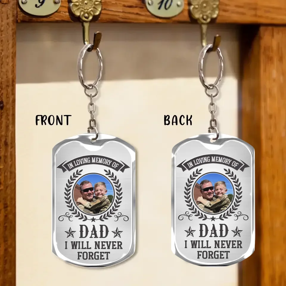 Personalized Memorial Veteran Photo Aluminium Keychain - Gift Idea For Veteran/Father's Day - In Loving Memory Of Dad I Will Never Forget