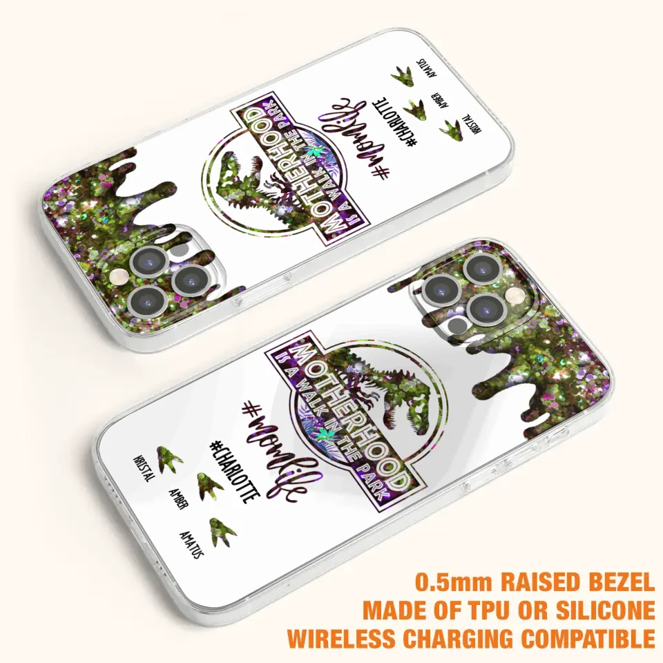 Custom Personalized Mama Dinosaur Phone Case - Best Gift For Mothers - Motherhood Is A Walk In The Park - Phone Case For iPhone And Samsung - 2QCGS1