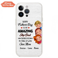 Personalized Dad Phone Case - Gift Idea For Father's Day - Up to 3 Kids - To My Amazing Step Dad Thanks For Putting Up With Our Mom - Case For iPhone & Samsung