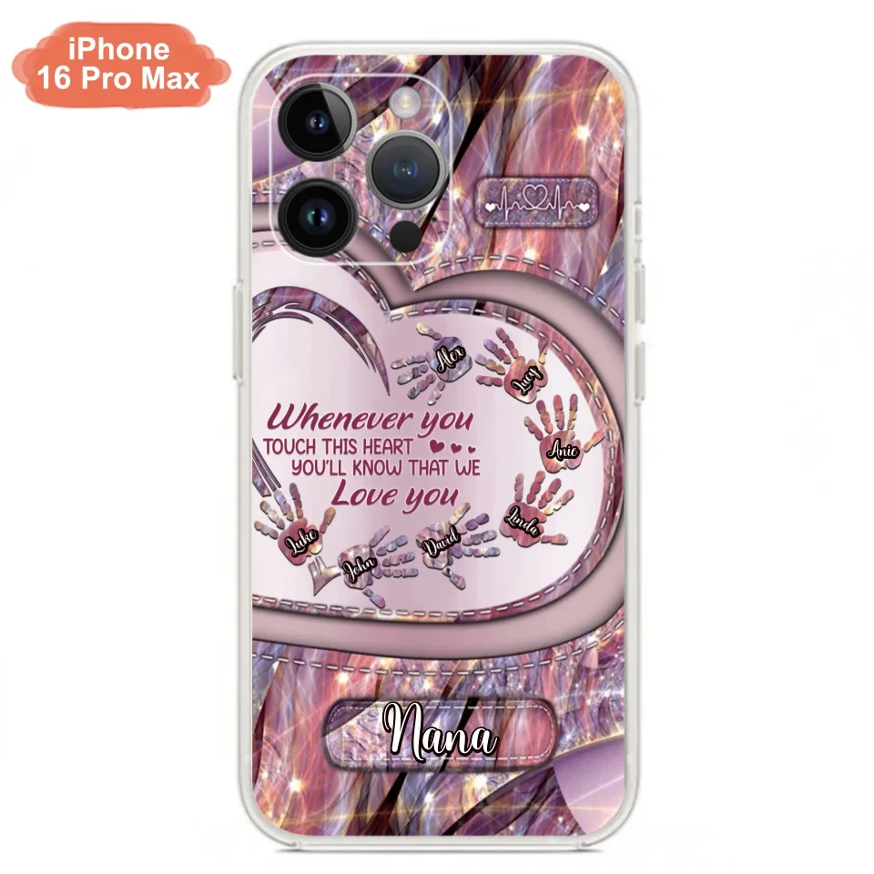 Custom Personalized Grandma Phone Case - Mother's Day Gift For Grandma - Upto 7 Kids - Whenever You Touch This Heart You'll Know That We Love You - Case For iPhone And Samsung