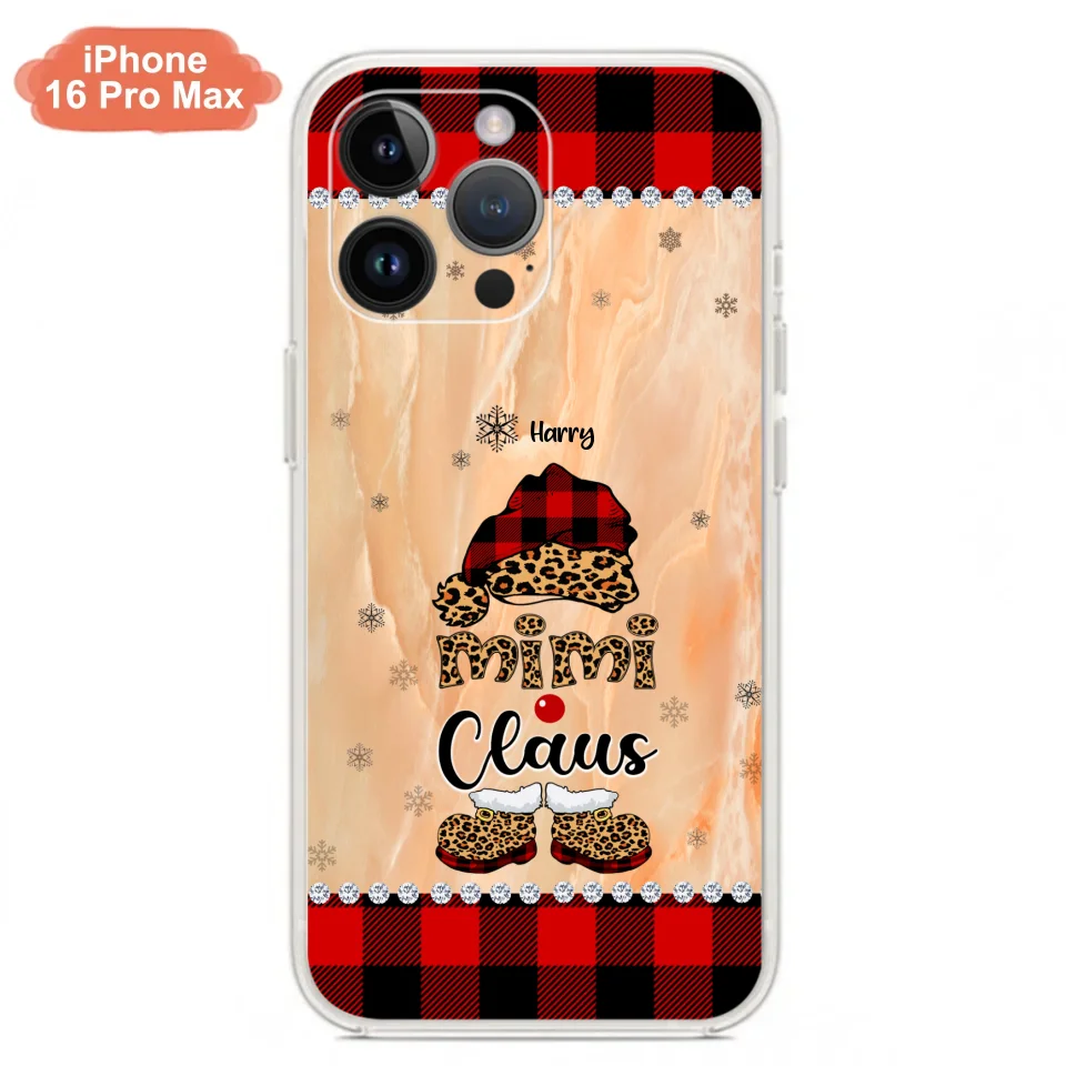 Custom Personalized Mimi Claus Phone Case - Upto 9 Names - Gift For Grandma - Case For iPhone And Samsung
