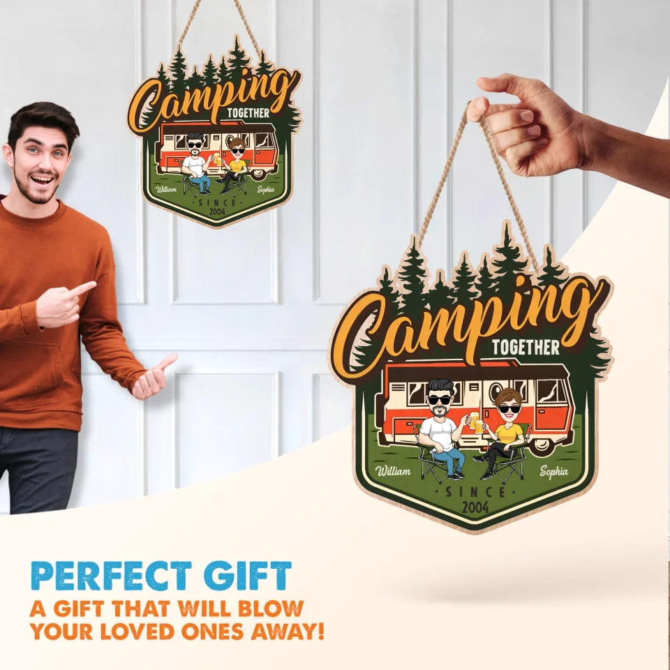 Personalized Camping Wooden Sign - Gift Idea For Family/Couple/Camping Lover - Camping Together