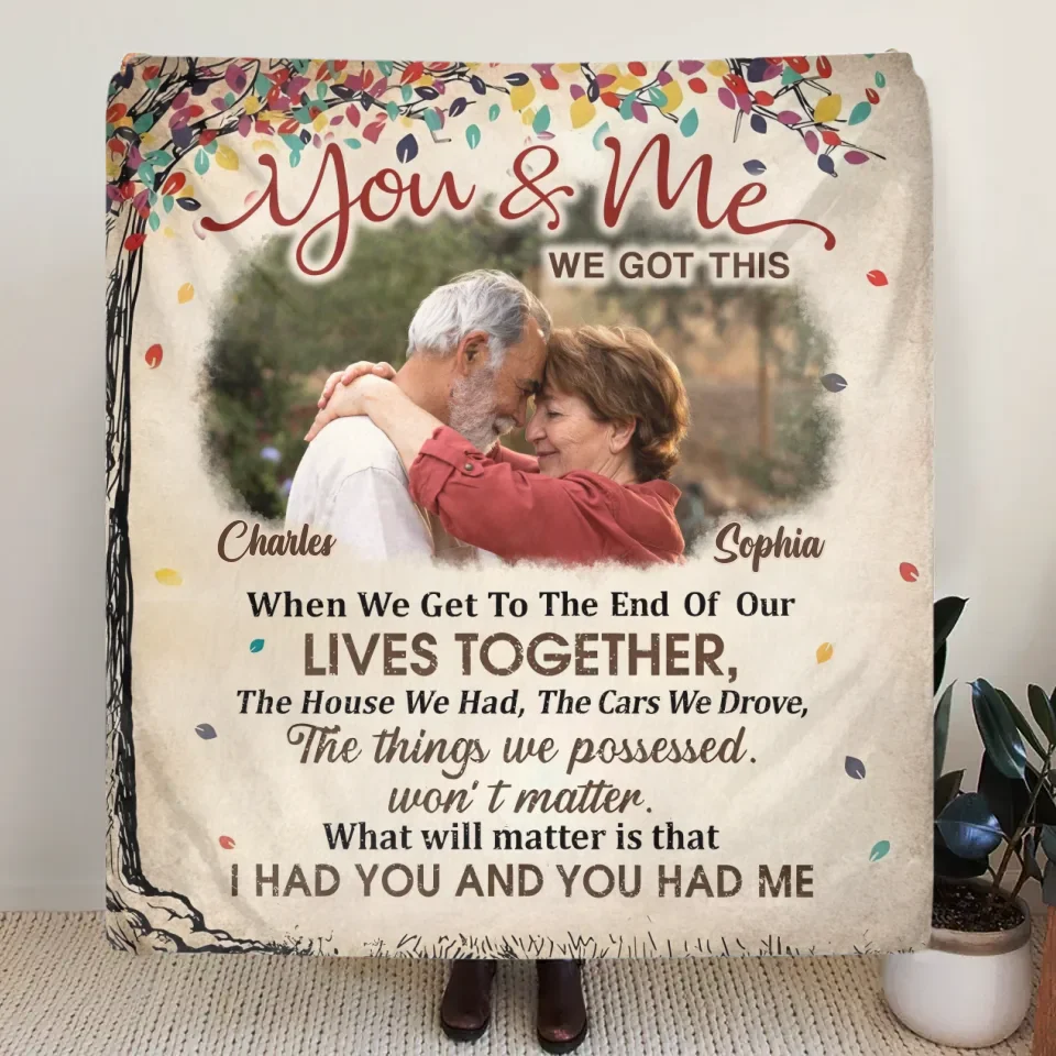 Personalized Old Couple Vintage Fleece Throw Blanket/Quilt - Upload Photo - Gift Idea For Couple - You & Me We Got This