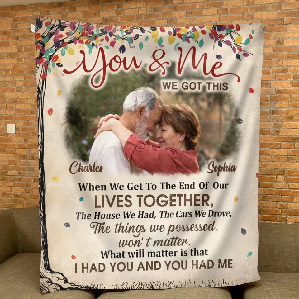 Personalized Old Couple Vintage Fleece Throw Blanket/Quilt - Upload Photo - Gift Idea For Couple - You & Me We Got This